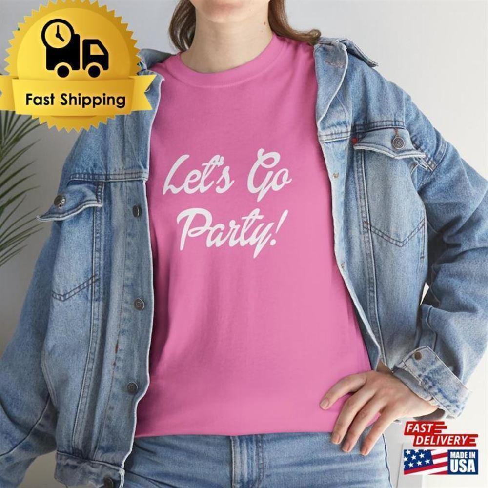 Lets Go Party Retro Fun Graphic Unisex Classic T-Shirt